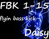 [D] Flying Bass Kick