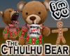 Cthulhu Bear -Nutmeg