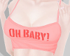 ℛ Oh Baby Pink