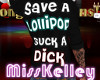 !MK Save A Lollipop
