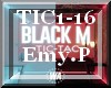 BLACK M TIC TAC