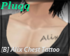 [B] Alix Chest Tattoo