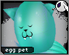 ~Dc) Listing Egg Pet