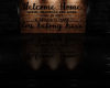 ♦Welcome  Home♦