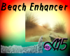 Beach Enhancer