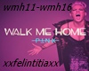Pink Walk Me Home