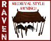 MEDIEVAL TENT AWNING!
