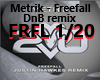 Metrik-Freefall DnB rmx