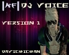 |KF| Dj Voice Version 1