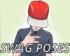 SWAG POSES