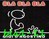 blablabla-GigiD'Agostino