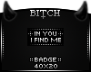 !B In You Badge