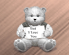 TeddyBear But I Love You