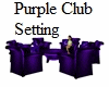 Purple Club Setting