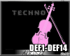 🎻DEF1-DEF14 TECHNO