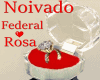 Noivado Federal & Rosa