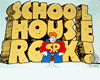 School House Rock!