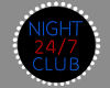 Night Club 24/7 Neon