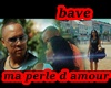 dave Ma perle  D amour