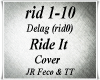 Ride It / Cover