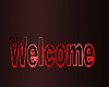 Red Neon Welcome Sign