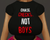 Dont chase boys +AB