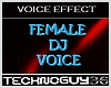 FEMALE DJ VOICE