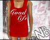BL| L. Tank | Good life