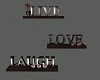 LIVE, LOVE & LAUGH SHELF