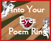 Into Your Eyes Poem Ring