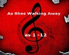 As Shes Walking Away