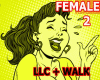 LLC+WALK ACTION FEMALE 2