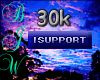 30K support