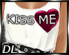 DL~ Kiss Me