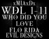 [M]WHO DID YOU LOVE