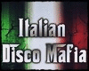 Italian Disco Mafia +D o