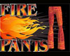fire pants