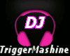 DJ Trigger Mashine
