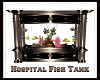 Hospital Fish Tank