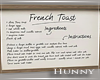 H. French Toast Recipe
