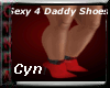 Sexy for Daddy shoes