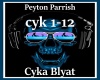 Peyton Parrish-Cyka Blya
