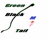 GreenBlack Tail M-F