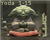 [L]Yoda 1-15~For Posh