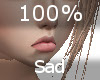 Sad 100% F