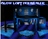 GLOW LOFT HOUSE BLUE