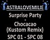 Surprise Party -Chocacao