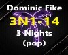 Dominic Fike 3 Nights