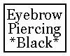 Eyebrow Piercing Black