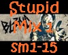 DJ Bl3nd-Stupid Mix 1